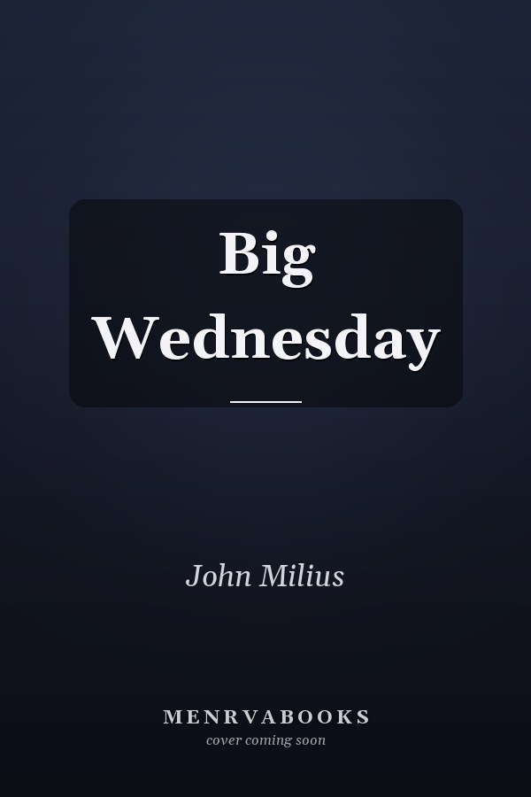 Big Wednesday