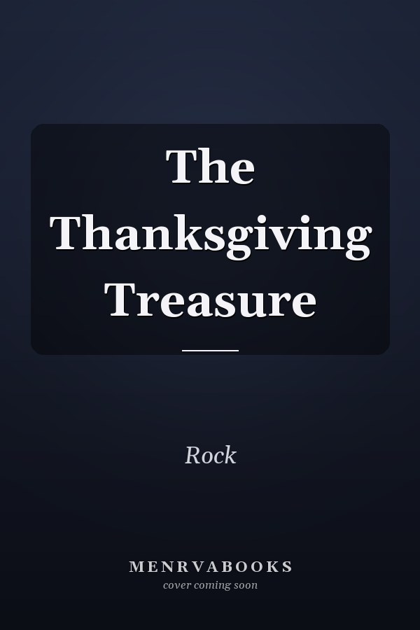 The Thanksgiving Treasure