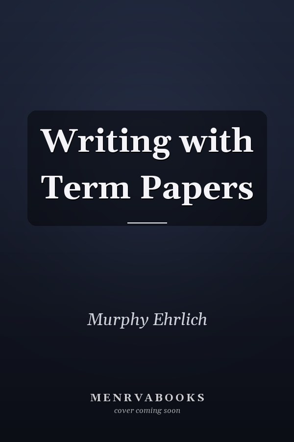 Writing with Term Papers
