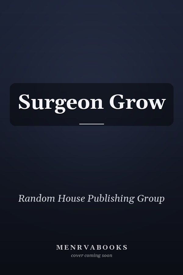 Surgeon Grow