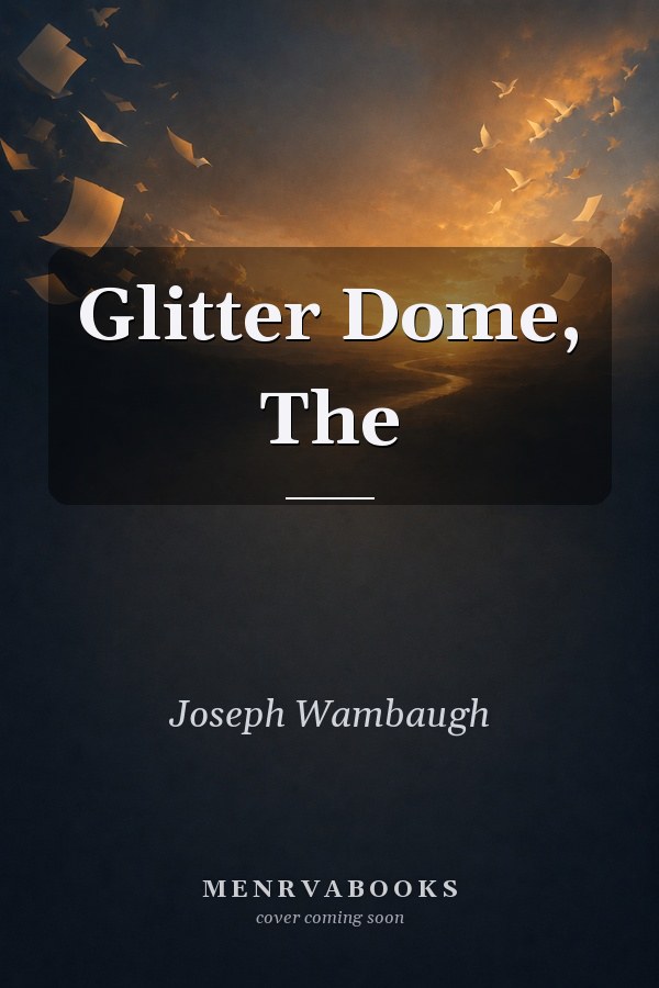 Glitter Dome, The