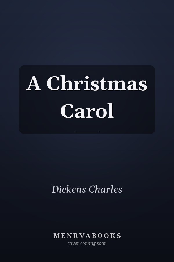 A Christmas Carol