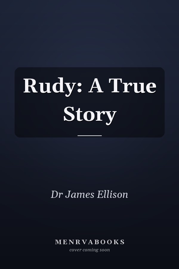 Rudy: A True Story