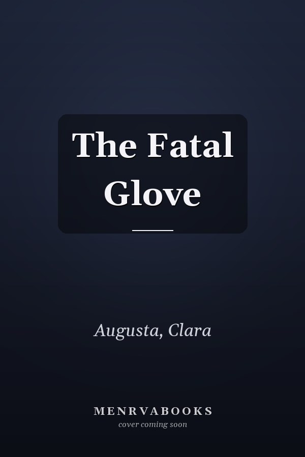 The Fatal Glove