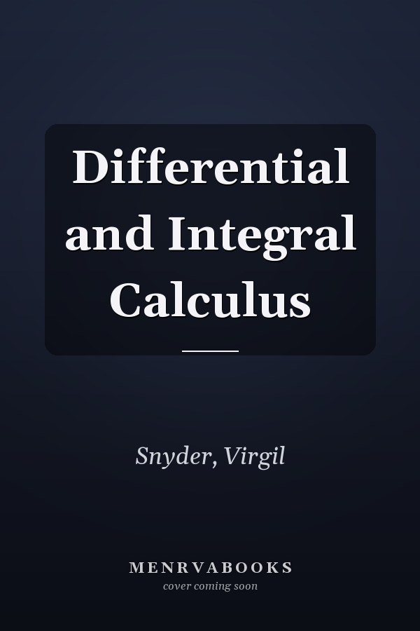 Differential and Integral Calculus