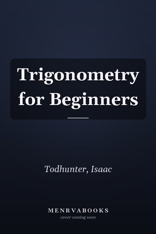 Trigonometry for Beginners