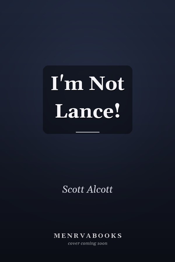 I'm Not Lance!