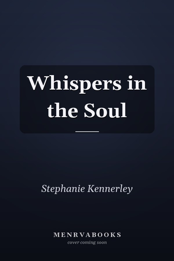 Whispers in the Soul