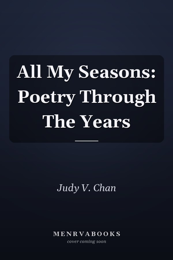 All My Seasons: Poetry Through The Years