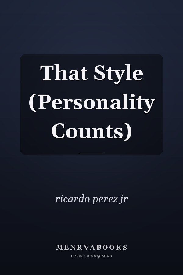 That Style (Personality Counts)