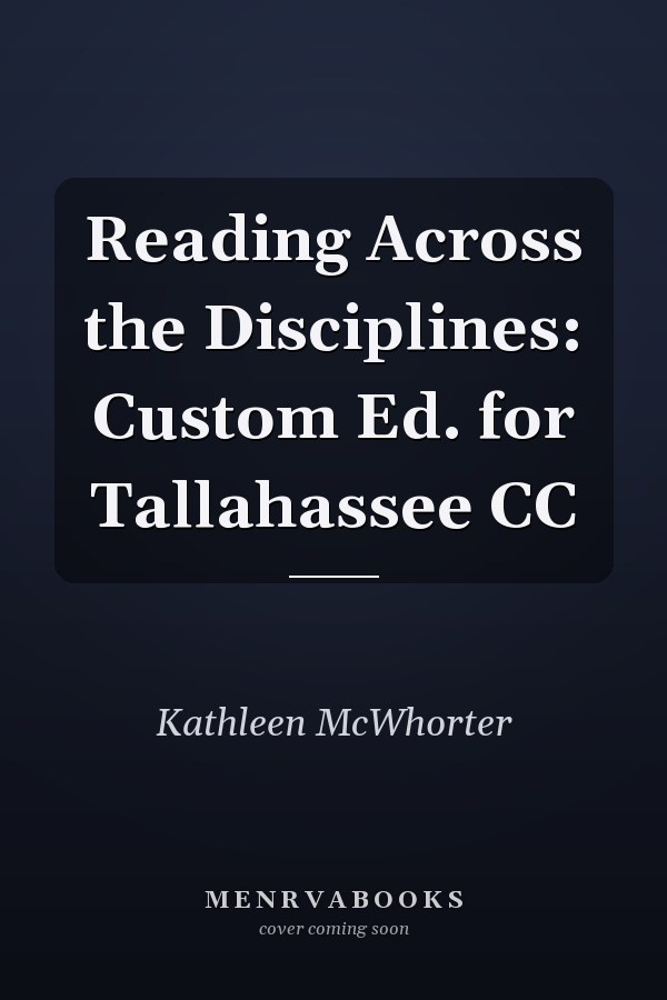 Reading Across the Disciplines: Custom Ed. for Tallahassee CC