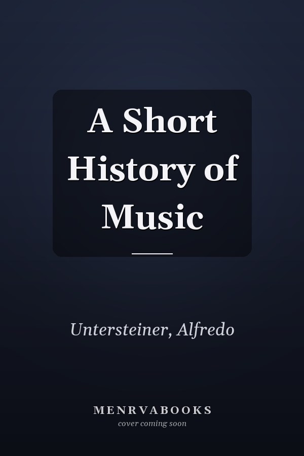 A Short History of Music