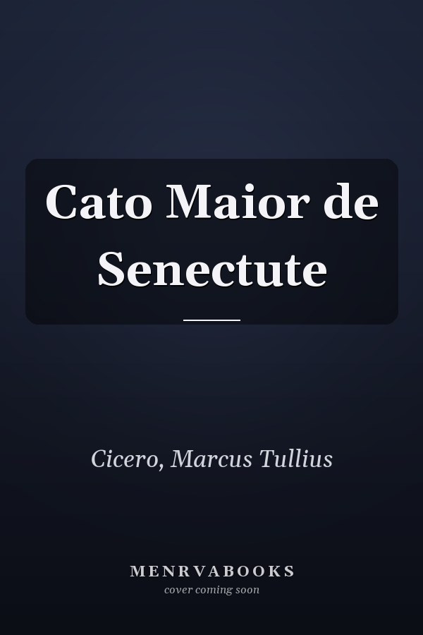 Cato Maior de Senectute