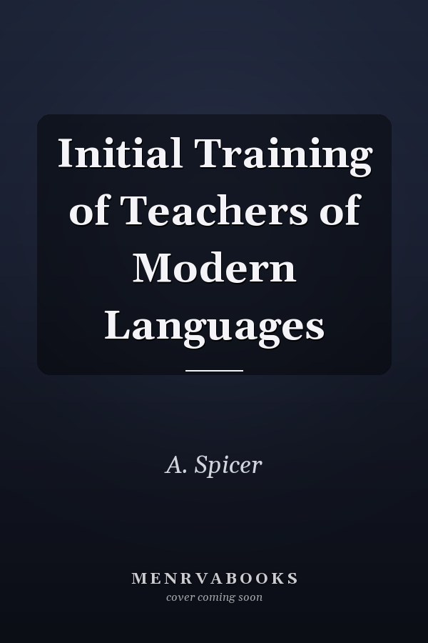 Initial Training of Teachers of Modern Languages