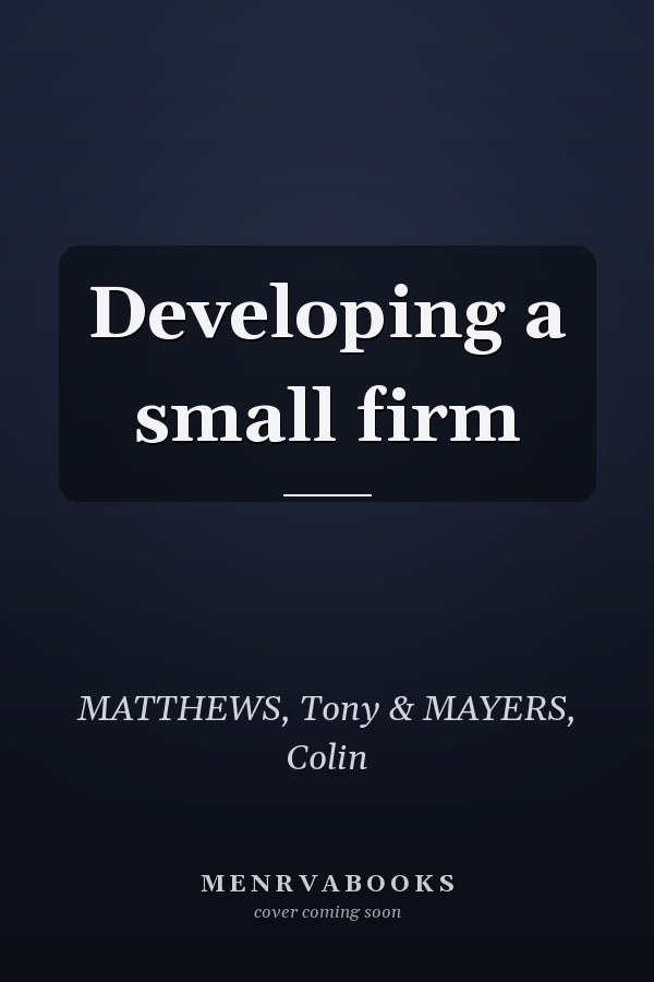 Developing a small firm