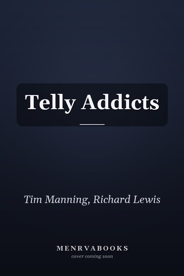 Telly Addicts