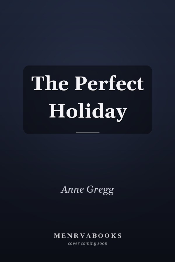 The Perfect Holiday
