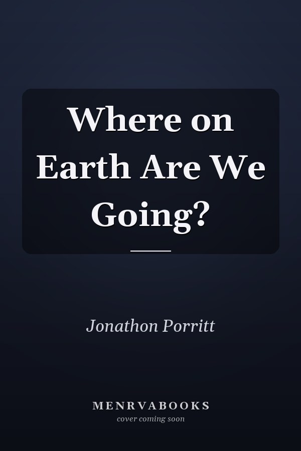 Where on Earth Are We Going?