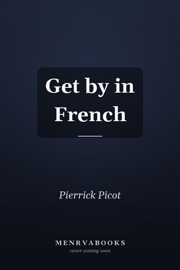 Get by in French