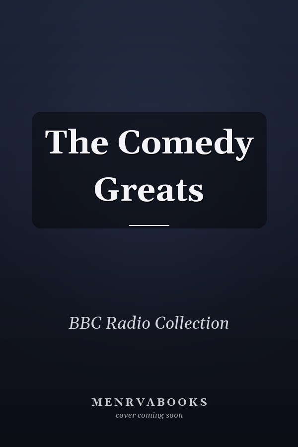 The Comedy Greats