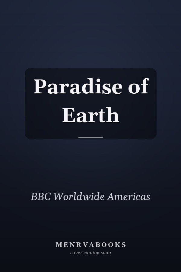 Paradise of Earth