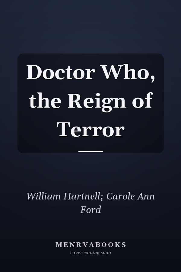 Doctor Who, the Reign of Terror