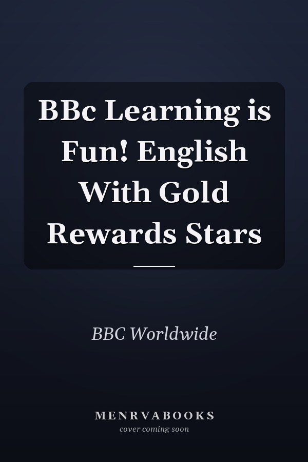 BBc Learning is Fun! English With Gold Rewards Stars