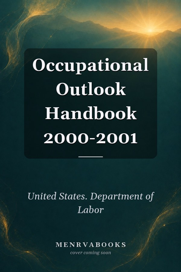 Occupational Outlook Handbook 2000-2001