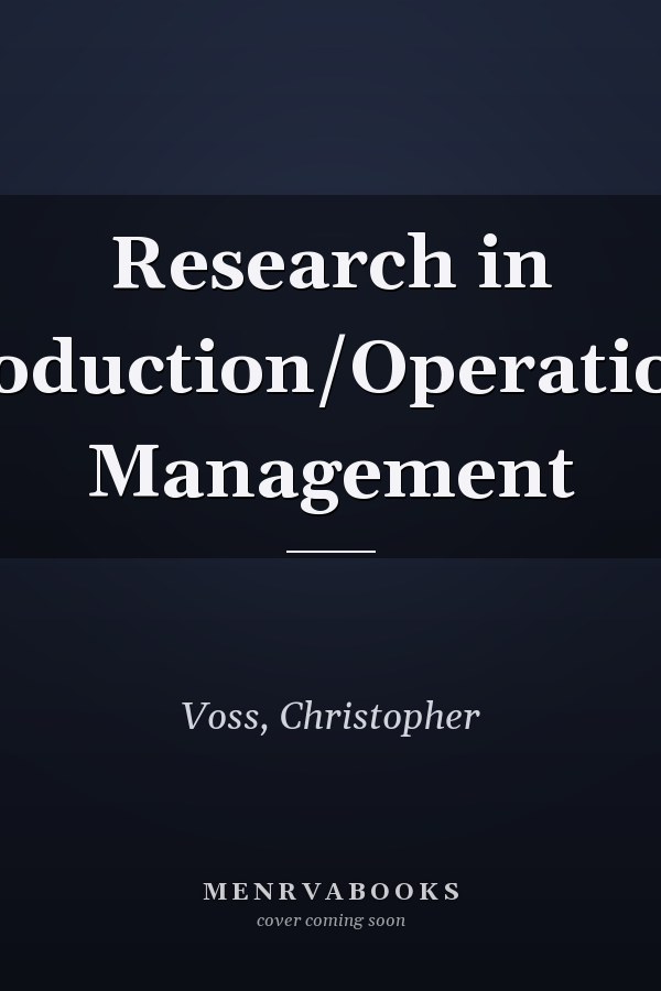 Research in Production/Operations Management
