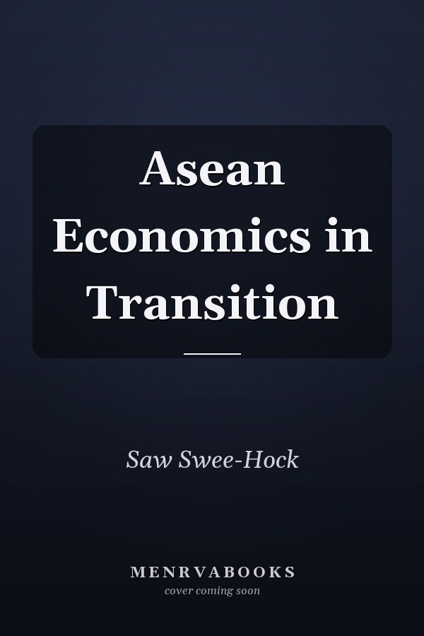 Asean Economics in Transition