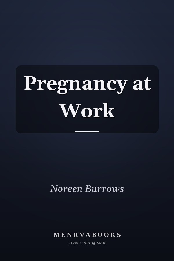 Pregnancy at Work