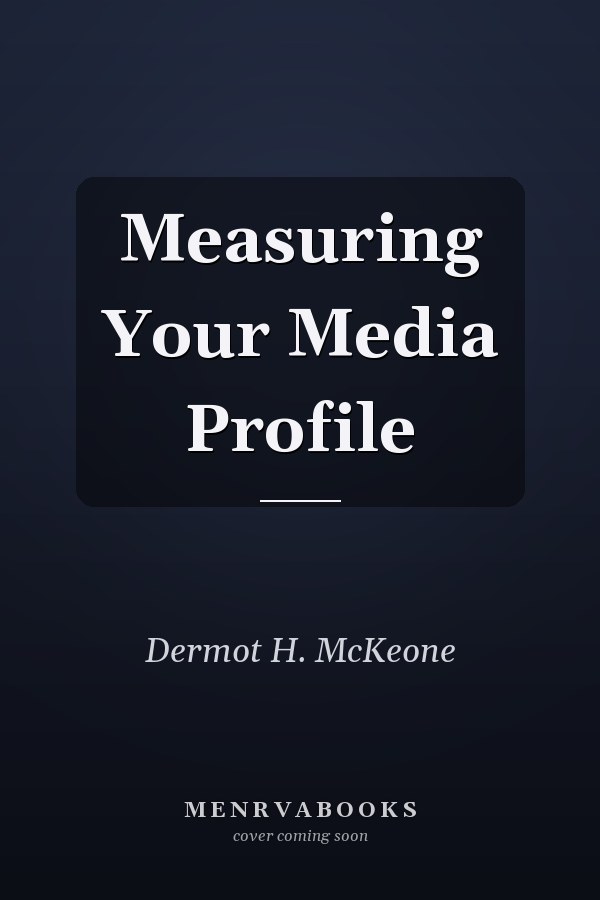 Measuring Your Media Profile