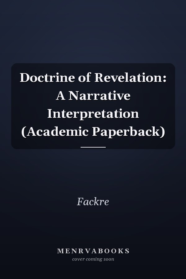Doctrine of Revelation: A Narrative Interpretation (Academic Paperback)