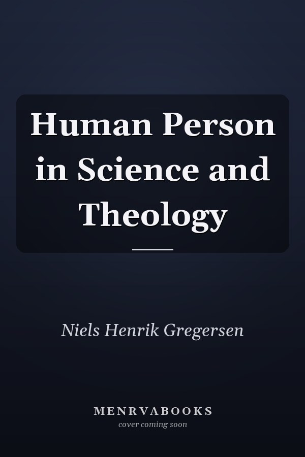 Human Person in Science and Theology