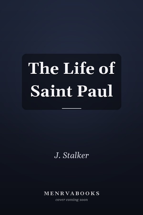 The Life of Saint Paul