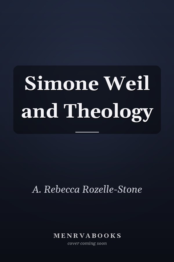 Simone Weil and Theology