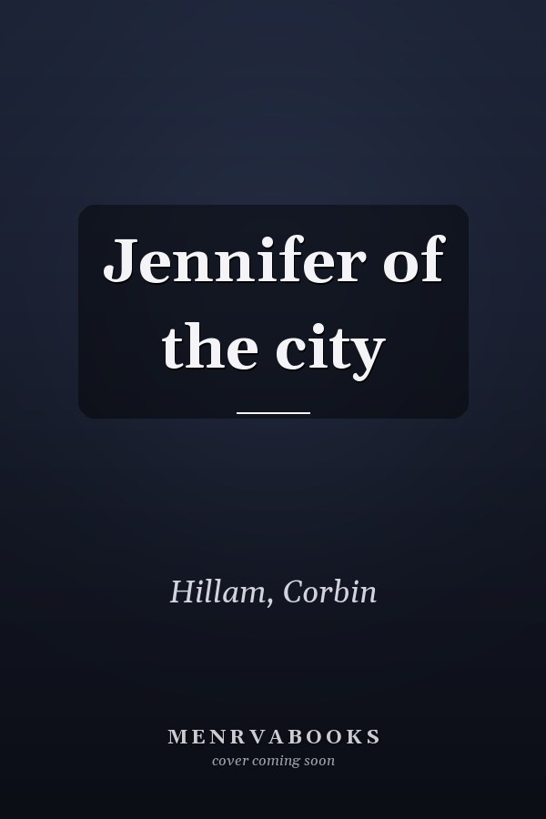 Jennifer of the city