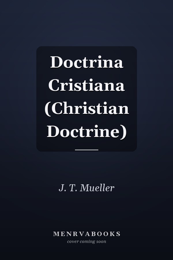 Doctrina Cristiana (Christian Doctrine)