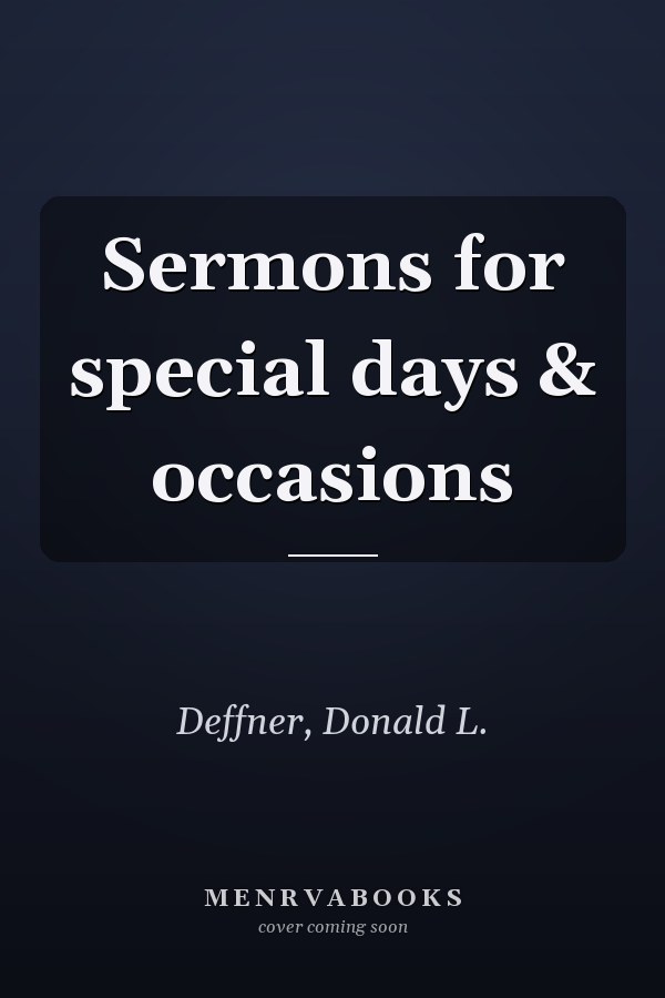Sermons for special days & occasions