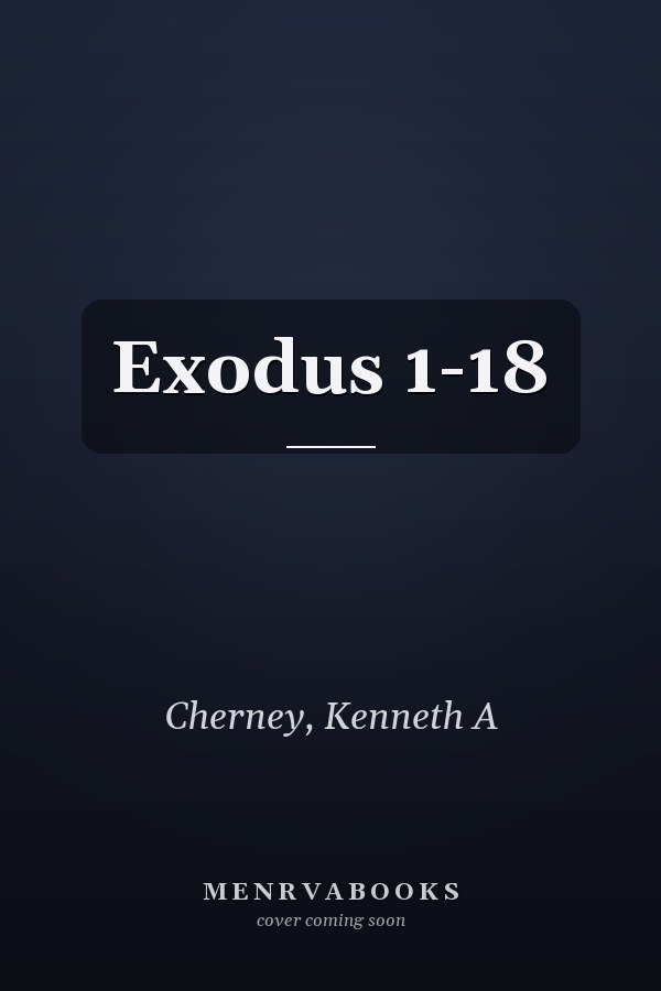 Exodus 1-18