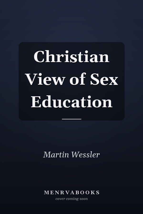 Christian View of Sex Education