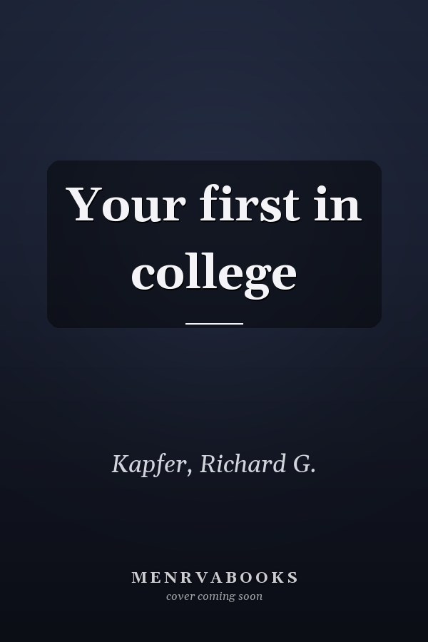 Your first in college
