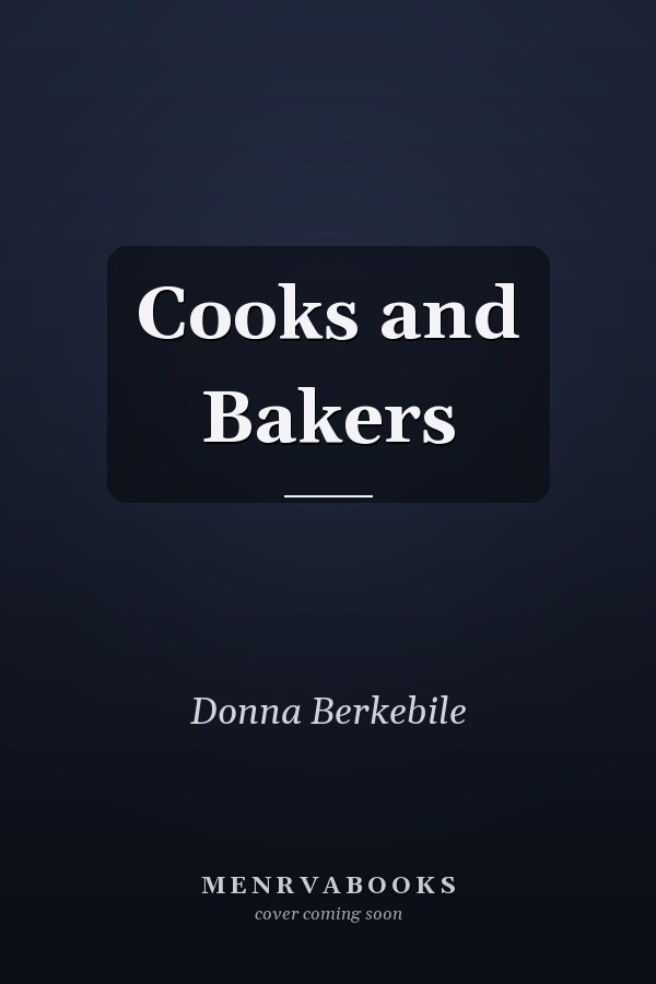 Cooks and Bakers