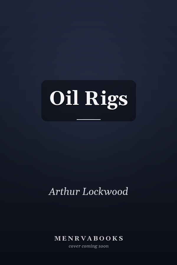 Oil Rigs