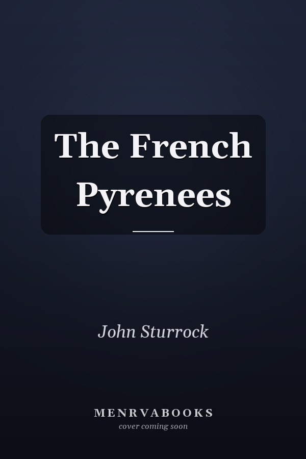 The French Pyrenees