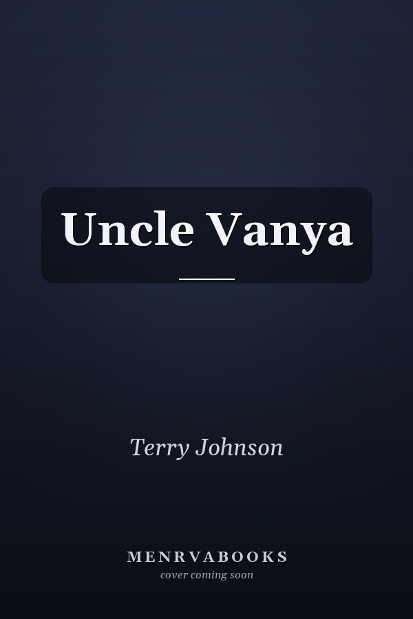 Uncle Vanya