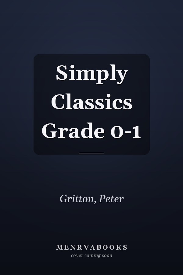 Simply Classics Grade 0-1