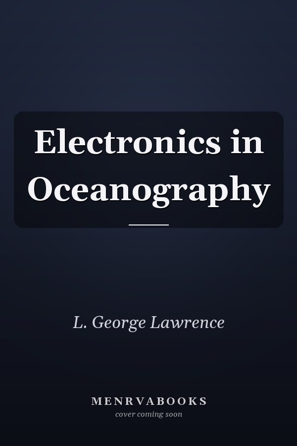 Electronics in Oceanography