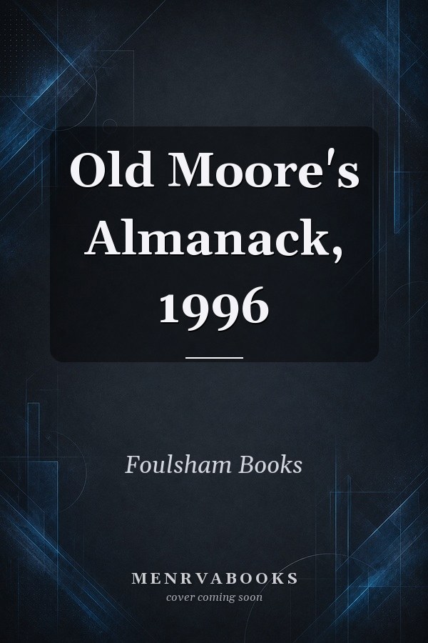 Old Moore's Almanack, 1996