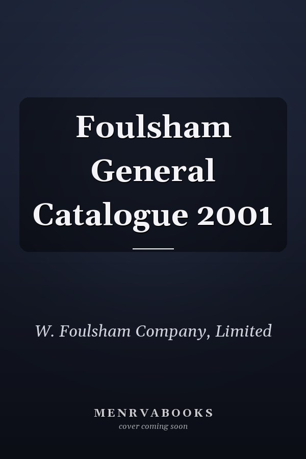 Foulsham General Catalogue 2001
